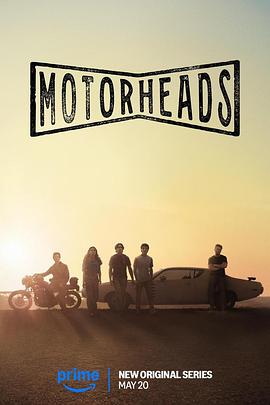 性视界《驱车向前 Motorheads》免费在线观看