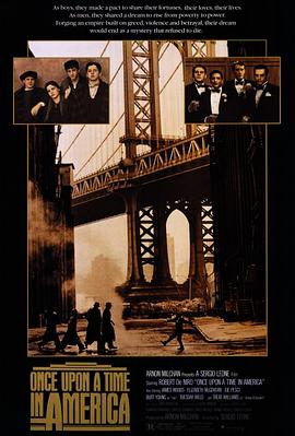 性视界《美国往事 Once Upon a Time in America》免费在线观看