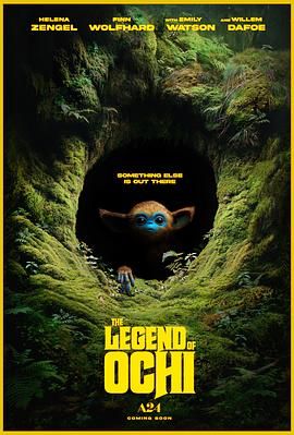 性视界《奥奇传说 The Legend of Ochi》免费在线观看