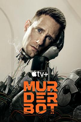 性视界传媒《杀戮人机 Murderbot》免费在线观看